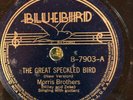 Bluebird 7903 Morris Brothers GREAT SPECKLED BIRD 78 rpm Country 1938 E