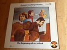 Graham Bond Organisation Beginning of Jazz-Rock Vinyl LP Jack Bruce Baker Cream