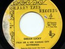 Hear - Rare Blues 45 - Julia Lee & Her Kansas City Boyfriends - Dream Lucky