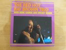 RAY BROWN-THE RED HOT RAY BROWN TRIO-CONCORD JAZZ-CJ-315-1987-MADE IN WEST GERMA
