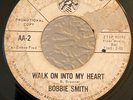 Northern Soul PROMO 45 Bobbie Smith Walk On Into My Heart on American Arts HEAR