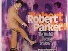 ROBERT PARKER - THE WARDELL QUEZERQUE SESSIONS BAREFOOTIN' NTI LP 7107 VINYL