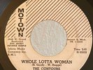 Northern Soul R&B PROMO 45 The Contours Whole Lotta Woman on Motown HEAR