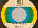 Northern Soul PROMO 45 Bobby Hill To The Bitter End on Lo Lo HEAR M-