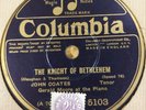John Coates The Knight Of Bethlehem 78 Rpm Gramophone Record