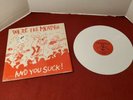 THE MEATMEN WE'RE THE MEATMEN AND YOU SUCK  WHITE VINYL LP ON TOUCH AND GO  PUNK