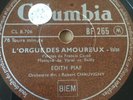 78 RPM EDITH PIAF - L'orgue des amoureux - Pleure pas -  COLUMBIA BF 265