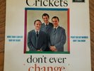 CRICKETS  45 UK  EP CORAL FEP 2064 DON'T EVER CHANGE W COVER ROCKABILLY