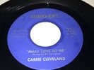 Carrie Cleveland Make Love To Me 45 Vinyl Private Soul Funk Gospel Hosie Bee