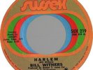 Bill Withers Harlem / Aint No Sunshine Vinyl Single 7inch Sussex