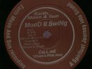 Mood II Swing Call Me Vinyl Single 2 X 12inch NEAR MINT Earth, Moon & Sun
