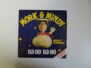 Vinile Mork & Mindy Bruno D'Andrea Na no Na no Sigla  Made in Italy 1979