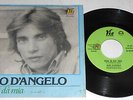 NINO D'ANGELO NUN SI DA MIA \ SCURDAMMECE RARE 45 GIRI 1978