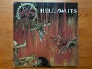 Slayer - Hell Awaits - Vinyl LP - Original 1st US Pressing 1985  No Chain Label