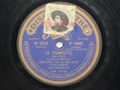 M. BRUANT le trompette / le 113e de ligne DISQUE 78 tours PATHE 4953