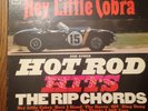 Rip Chords LP  Hey Little Cobra (LP49)