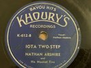 CAJUN FRENCH 78 NATHAN ABSHIRE IOTA TWO-STEP KHOURY'S 612 VG-