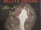 BETTYE SWANN LP, Make Me Yours (Money US Reissue NM/NM)