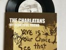 THE CHARLATANS - MY BEAUTIFUL FRIEND SIGNED 7” RECORD AUTOGRAPHED + POSTER