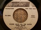 The Kinks Rare Promo WLP Pressing 45 Till The End Of  / Where Have All Good