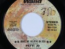 Funk 45 - Patti Jo - Make Me Believe In You - Wand - VG+ mp3 - promo