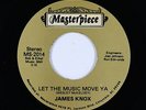 Modern Soul Disco 45 - James Knox - Let The Music Move Ya - Masterpiece VG++ mp3