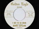 Northern Soul 45 - Johnny Copeland - I Got To Go Home - Golden Eagle - VG+ mp3