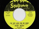 Northern Soul 45 - Burt Ward - I've Got Love - Soultown - VG+ Batman & Robin