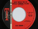 Northern Soul 45 - Alex Brown - What Would You Do - Tangerine - VG++ mp3