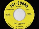 Northern Soul 45 - Ed Crook - That's All Right - Tri-Sound - VG+ mp3
