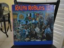 RALPH ROBLES WAS HERE RARE GUAGUANCO SALSA RECORD VINYL LATIN LP KILLER
