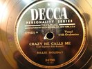 Billie Holiday You're My Thrill b/w Crazy He Calls Me Decca 24796 78 RPM