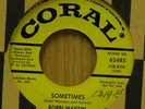 Bobbi Martin - Sometimes bw I Can Give You Love - Popcorn 45 on Coral