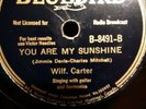 Wilf Carter Bluebird 8491 you are my sunshine County  Oldtime 78 rpm