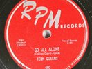 Hear  Doo Wop 78 Teen Queens - So All Alone / Baby Mine On Rpm