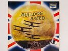 Bulldog Breed Made in England sdn5 vinile 33 giri
