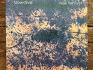 Slowdive - Hide Yer Eyes (Vinyl, LP, Alti Philosophi, 2012) I Saw The Sun Import