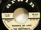 MONTEREYS 45 It Hurts Me So / Goodbye My Love ARWIN promo MINT- doowop   JF 559