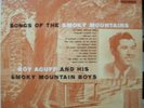 Roy Acuff - Songs Of The Smoky Mountains - 1955 Hillbilly LP