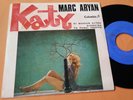 MARC ARYAN · Katy · Sung in ITALIAN 7’’45 MOD Soul Popcorn EP **Listen**