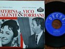 CATERINA VALENTE & VICO TORRIANI - EP 7’'/45 Made in PORTUGAL