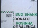 BUD SHANK DONATO ROSINHA DE VALENCA - JAZZ BOSSA 1965 ORIG ELENCO LP BRAZIL HEAR