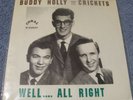 BUDDY HOLLY AND THE CRICKETS - WELL.... ALL RIGHT - 7