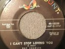 Ray Charles ?–Paramount Records-45 RPM- I Can't Stop Loving You / Born To Lose