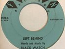 Garage 45 BLACK WATCH Left Behind FENTON I Wish I Had The Nerve HEAR