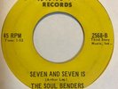 Garage Psych 45 THE SOUL BENDERS Seven & Seven Is PHANTASM Petals HEAR