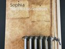 SOPHIA – There Are No Goodbyes (Vinyl LP) city slang god machine swervedriver