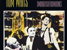 Tom Waits - Swordfishtrombones [Special Edition] [Reissue] [Used Very