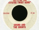 COSMO AND THE COUNTS Taystee Twist Song R&B Rocker 45 Hear