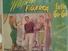 Wilfredo Figueroa - Latin Go-Go (LP) CLP-2050